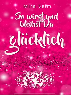 cover image of Glücklich werden